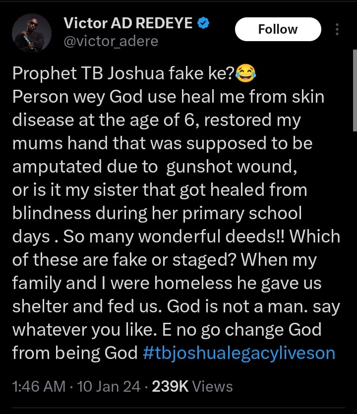 Victor AD says TB Joshua healed him and his family 